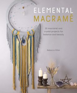 Elemental Macrame Book